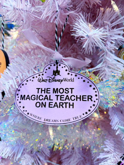 Most Magical Teacher // Christmas Ornament
