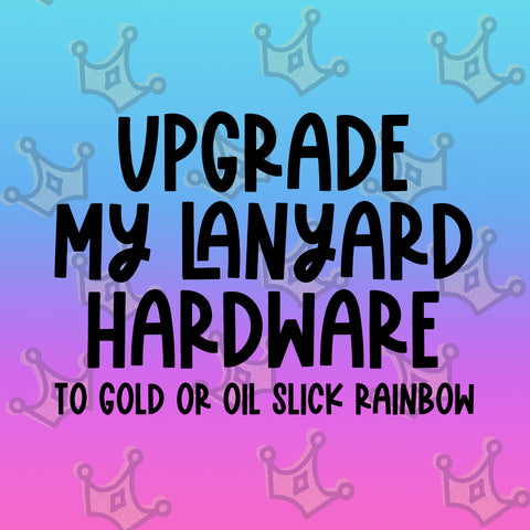 Upgrade Your Hardware on Your Lanyard /// Gold or Oil Slick